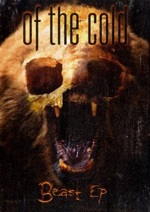 Of The Cold : Beast